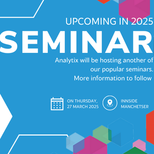 Upcoming 2025 – Analytix to host another seminar